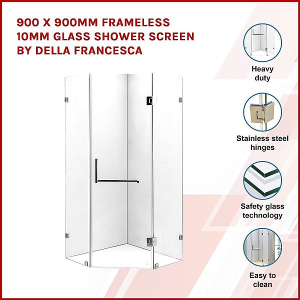 900 x 900mm Frameless 10mm Glass Shower Screen By Della Francesca Supply